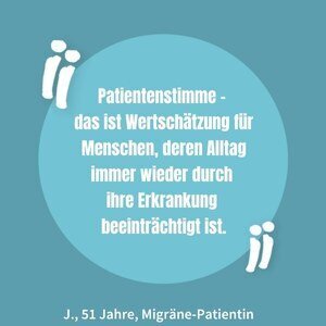 Zitat einer Patientin, die die Patientenstimme als Wertschätzung gegenüber Menschen empfindet, die von einer Erkrankung beeinträchtigt sind